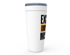 Excuses Don't Build MusclesIntroducing Excuses Don't Build Muscles, the perfect tumbler for gym-goers and fitness enthusiasts alike! Our Viking Tumblers - White are made from high-grade stainlViking Tumblers - WhiteslinglyMy StoreBuild Muscles