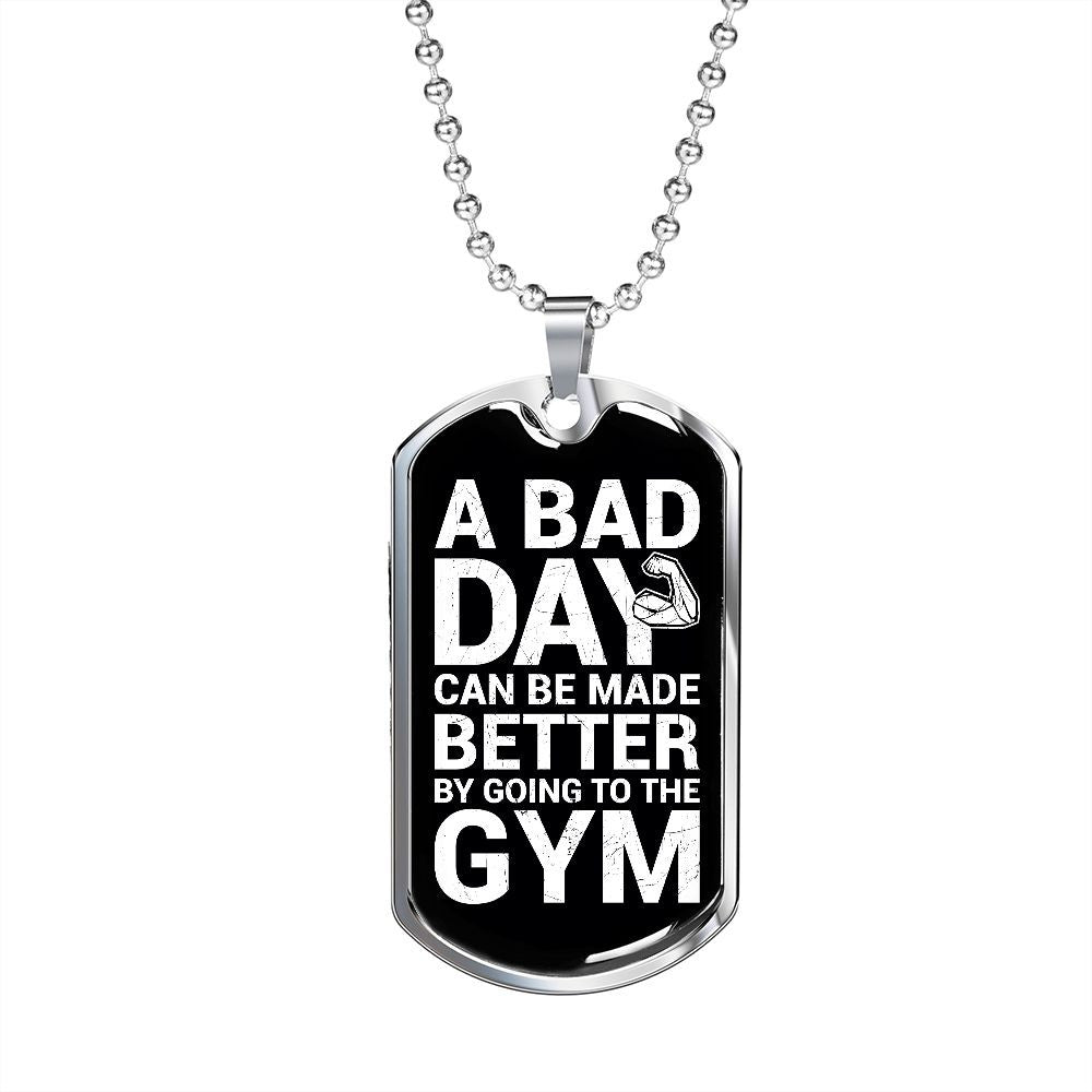 A Bad Day Can Be Made BetterIntroducing A Bad Day Can Be Made Better: the perfect way to keep your head up and stay motivated through any tough times. This stainless steel dog tag pendant with Stainless Dog Tag Pendant With Ball ChainslinglyMy StoreBad Day