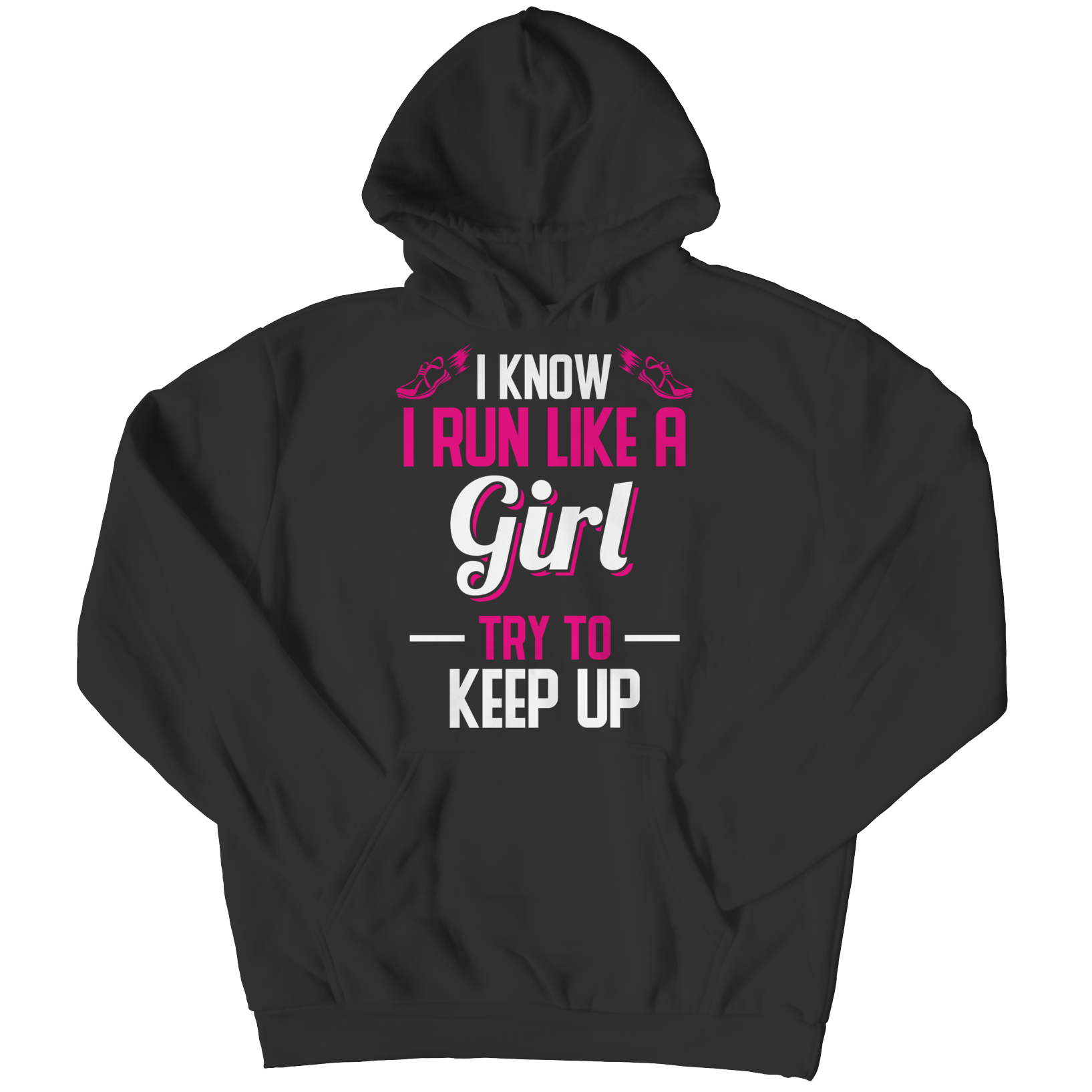 Fitness hoodie i Know I Run Like A GirlIntroducing the I Know I Run Like A Girl Hoodie – an empowering and stylish way to make a statement about your fitness goals! This hoodie is designed with performancHoodieslinglyMy StoreRun