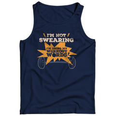 I'm Not Swearing I'm Using My Workout WordsIntroducing the I'm Not Swearing, I'm Using My Workout Words Tank Top! This stylish and comfortable tank top is perfect for any gym-goer or fitness enthusiast. WhethTank TopslinglyMy StoreWorkout Words