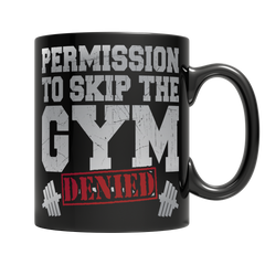 Permission To Skip the GymIntroducing Permission To Skip The Gym, the perfect addition to your fitness routine! This 11oz black mug is a fun and practical way to motivate yourself on days whe11oz Black MugslinglyMy StorePermission